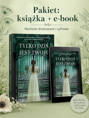 Tylko dziś jest twoje - PAKIET